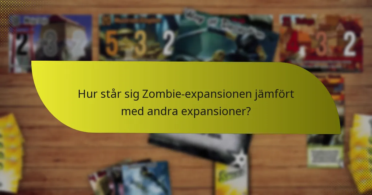 Vilka nyckelkort ingår i Zombie-expansionen?