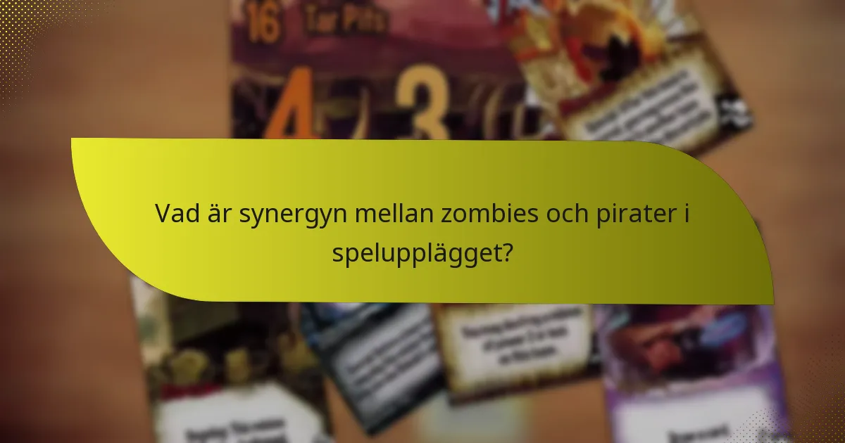 Vilka är effektiva motstrategier mot zombie- och piratkombinationen?