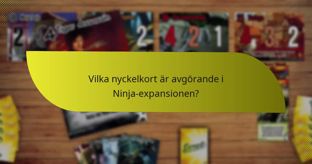 Hur jämför sig Ninja-expansionen med andra expansioner?